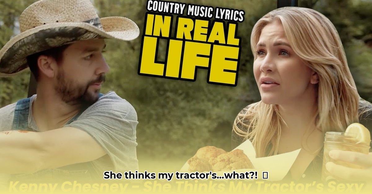 she-thinks-my-tractor-lyrics-meaning